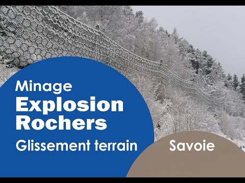 Minage Explosion éboulement rocheux Mission SPS société BECS - Le Freney Département de la Savoie
