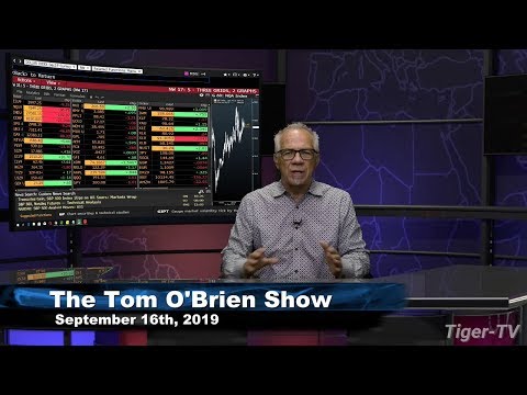 September 16h, 2019 - The Tom O'Brien Show on TFNN
