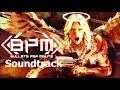 BPM Bullets Per Minute Soundtrack Full OST Music Theme Song