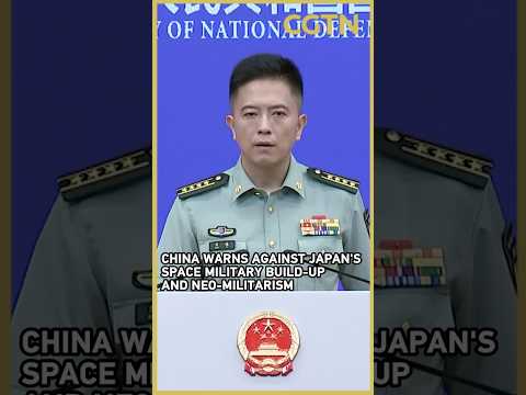 China warns against Japan's space military build-up and neo-militarism