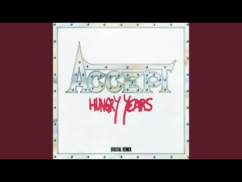 download lagu mp3 mp4 Download ACCEPT Hungry Years Mp3, download lagu Download ACCEPT Hungry Years Mp3 gratis, unduh video klip Download ACCEPT Hungry Years Mp3