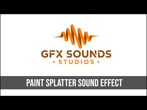 Paint Splatter Sound Effect