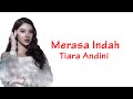 Tiara Andini Merasa Indah Official Lyric Video