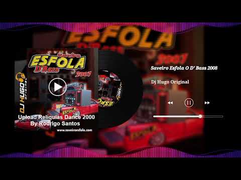 Saveiro Esfola O D´ Bass 2008 - Dj Hugo Original