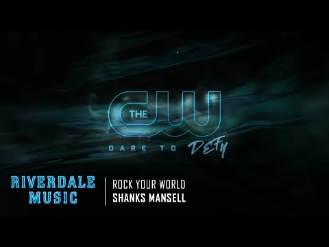 Shanks Mansell - Rock Your World | Riverdale 1x02 Promo Music [HD]