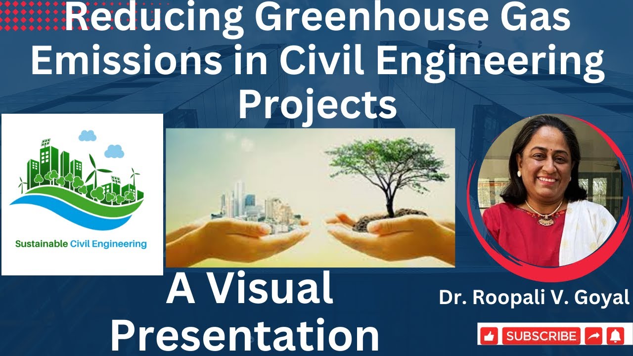 Reducing Greenhouse Gas Emissions in Civil Engineering Projects#civilengg#greenhousegas  @Civil101