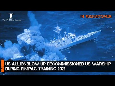 World War 3 Update || US allies blow up decommissioned US warship during RIMPAC Training 2022 #new