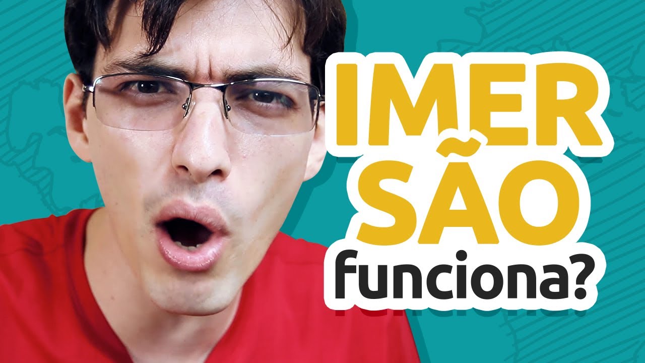 IMERSÃO EM INGLÊS FUNCIONA?