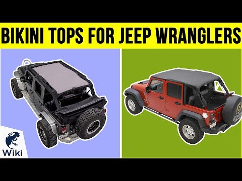 10 Best Bikini Tops For Jeep Wranglers  2019