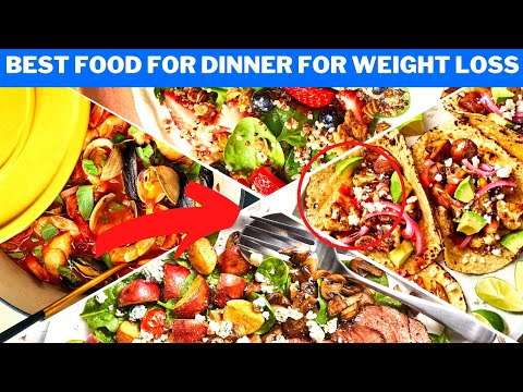, title : 'Best Food For Dinner For Weight Loss - 10 Healthy Dinner Ideas For Weight Loss'