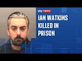 Paedophile Lostprophets Singer Ian Watkins Dies After Attack In Prison