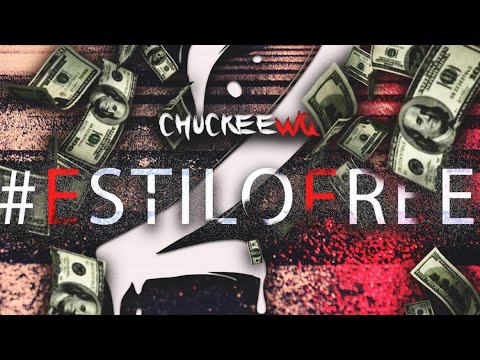 ChuckeeWQ - EstiloFree#2