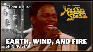 Shining Star - Earth, Wind, and Fire | The Midnight Special