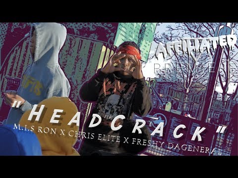 M.I.S Ron X Chris Elite X Freshy DaGeneral - "Headcrack" (Official Music Video)