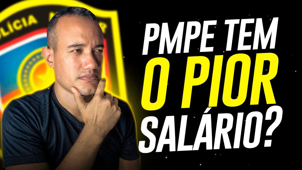 PMPE TEM O PIOR SALÁRIO e a  PIOR CARREIRA?