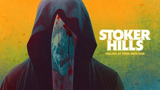 Stoker Hills (2022) Video