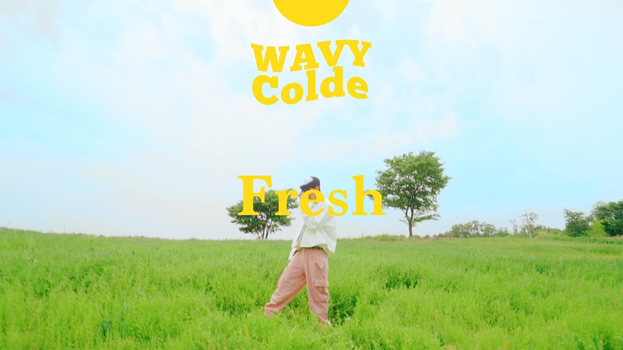 Fresh – Colde