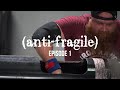 Anti Fragile - Episode 1 - Joe Stella