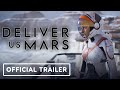 Deliver Us Mars - Official Release Date Gameplay Trailer