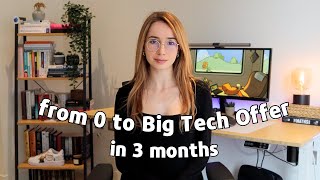 How I Prepared for Coding Interviews | Big Tech Software Eng Offer in 3 Months