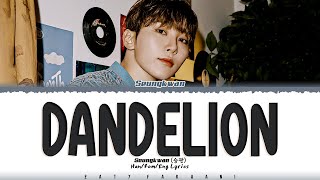 Download lagu SEUNGKWAN (승관) - ‘Dandelion’ (민들레) Lyrics [Color Coded_Han_Rom_Eng] mp3