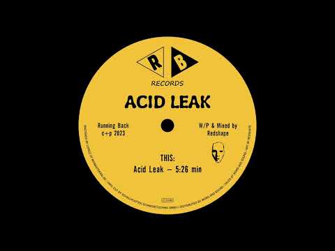 Redshape - Acid Leak
