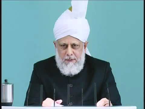 Hazoor's Friday Sermon 8th October 2010 - Part 2