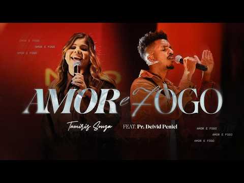 Amor E Fogo - Tamiris B. Souza