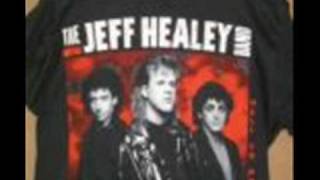 The Jeff Healey Band Yer Blues