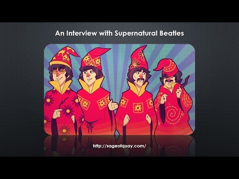 Sage of Quay™ - An Interview with Supernatural Beatles - YT Edition (Mar 2023)