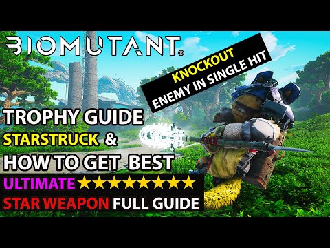 Biomutant - How To Get Starstruck Trophy & 8 Star Weapon Full Guide