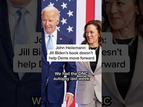 John Heilemann: Jill Biden’s book doesn’t help Dems move forward