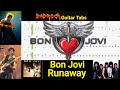 Runaway - Bon Jovi - Guitar + Bass TABS Lesson