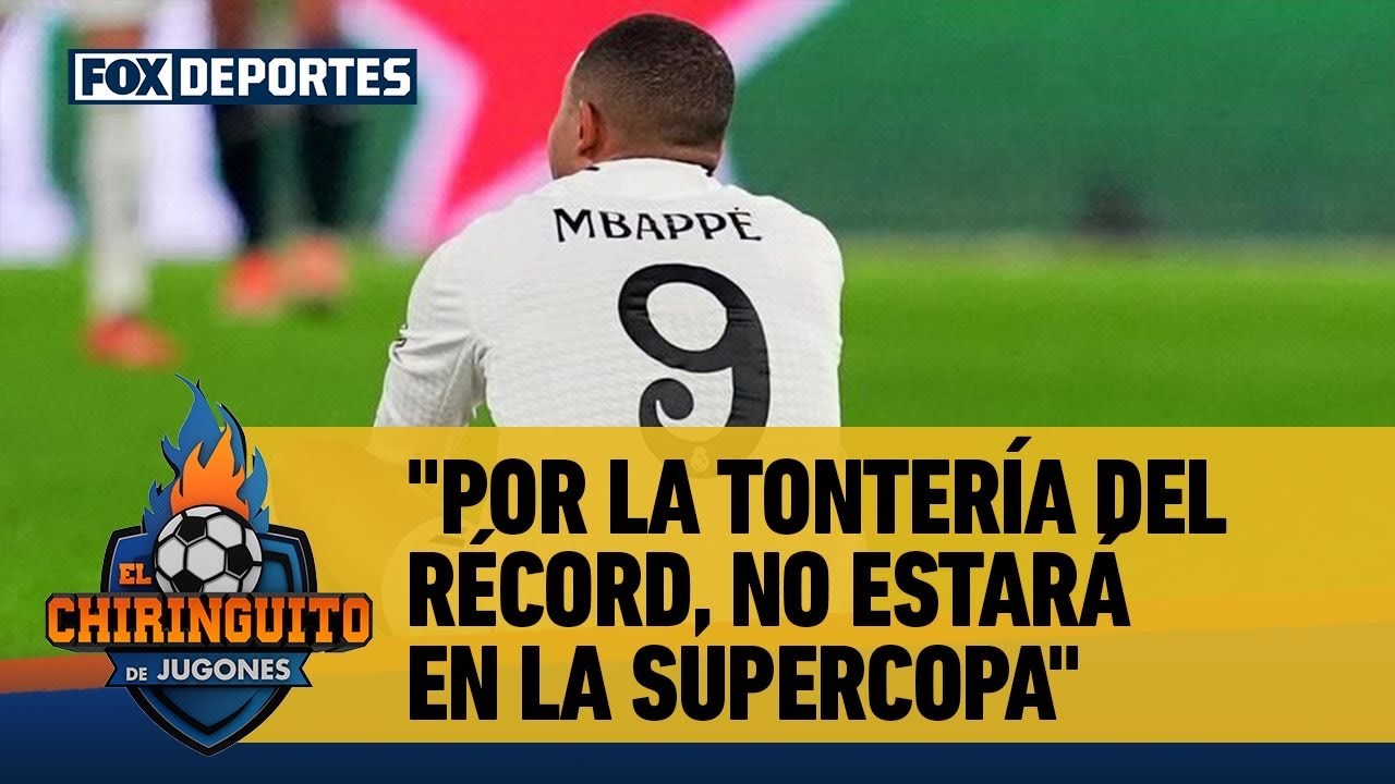 ¿REAL MADRID se equivocó? 👑🫣 KYLIAN MBAPPÉ jugó Copa del Rey, pero no SUPERCOPA | EL Chiringuito