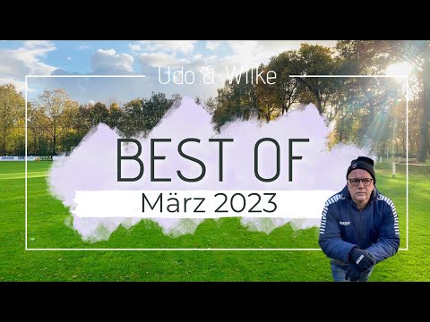 March 2023 - BEST OF UDO'S OUTRAGES & PROMISES | Udo & Wilke