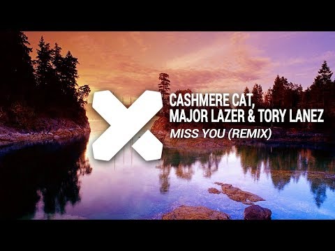 Cashmere Cat, Major Lazer & Tory Lanez - Miss You (Wicked Ways Remix)