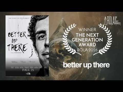 Better Up There (Trailer) - The Next Generation Award Winner - Ray of Light Awards 2026
