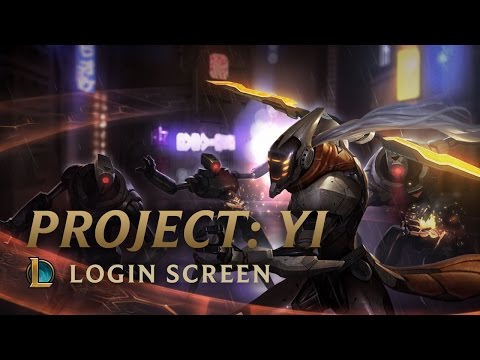 PROJECT: MASTER YI | Login Screen - League of Legends