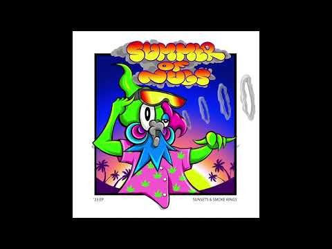 Summer of Nug's: '23 (Sunsets & Smoke Rings) [FULL ALBUM]