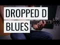Slow Blues GROOVE in Dropped-D w/ Sweet LICKS