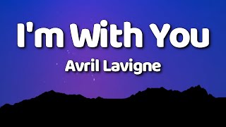Download lagu Avril Lavigne - I'm With You mp3 Download lagu Avril Lavigne - I'm With You mp3