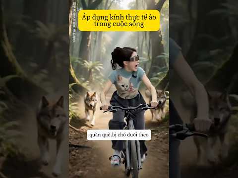 Cách Áp Dụng Kính Thực Tế Ảo