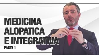 Entenda a diferença entre: Medicina Alopatica e Integrativa.