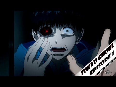 Tokyo Ghoul Episode 1 First Impressions 東京喰種-トーキョーグール-