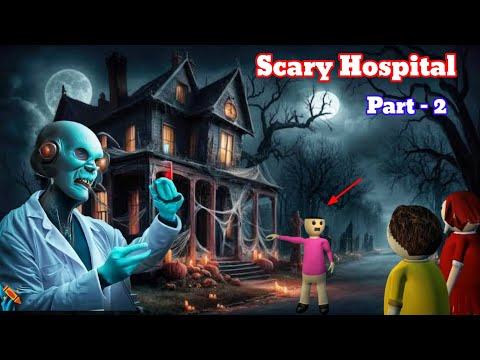 Gulli Bulli and Scary Hospital Part - 2 | Scary Hospital Horror Story | Gulli bulli Horror story