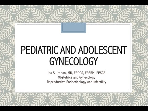 Pediatric and Adolescent Gynecology