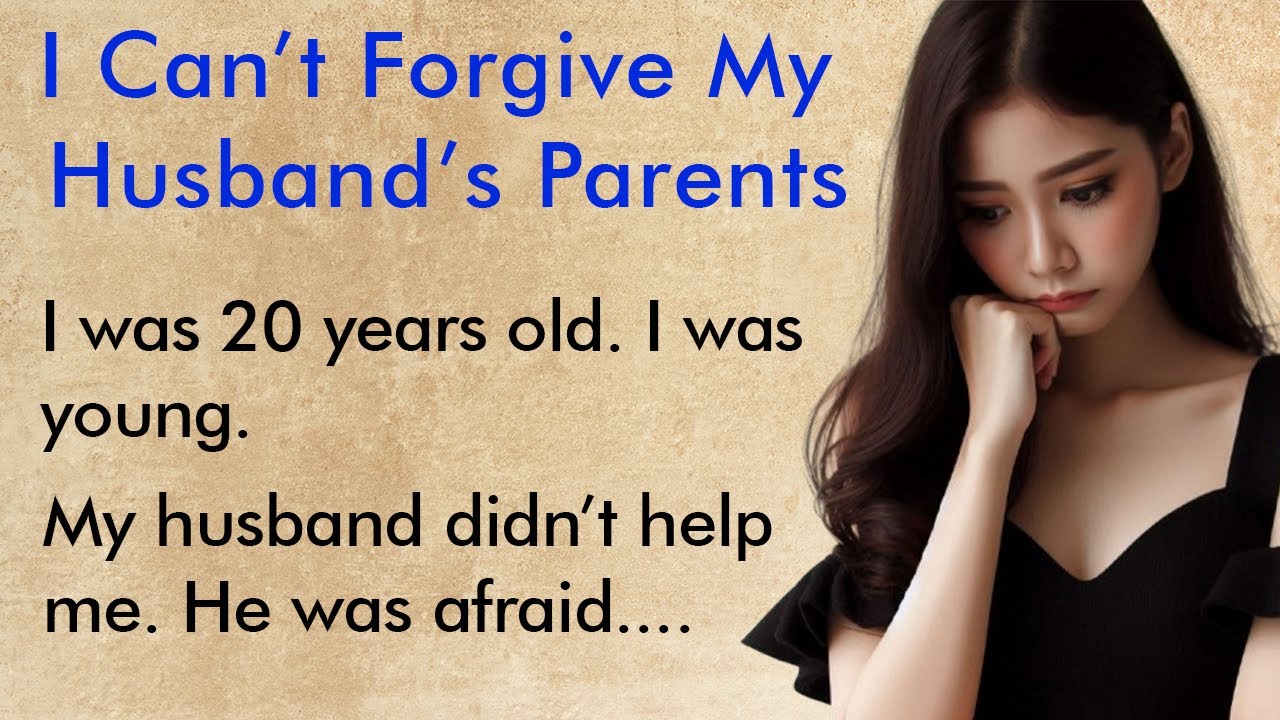 I Can’t Forgive My Husband’s Parents ✅ Emotional English Story (A1–A2 Level) ✅