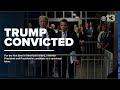 Former President Donald Trump Found Guilty On 34 Felony Counts In Hush Money Case