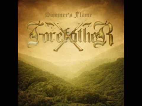 Forefather - Summer's Flame