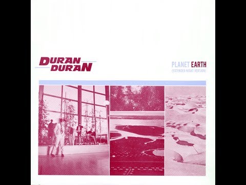 Duran Duran - Planet Earth (Extended Night Version)